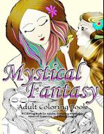 Mystical/Fantasy Adult Coloring Book