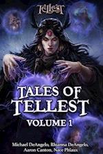 Tales of Tellest: Volume One 