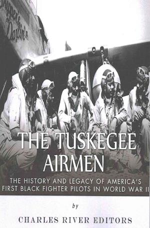 The Tuskegee Airmen