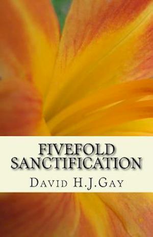 Fivefold Sanctification