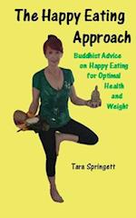 The Happy Eating Approach