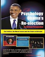 The Psychology of Obama's Re-Election