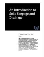 An Introduction to Soils Seepage and Drainage