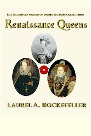 Renaissance Queens