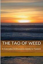 The Tao of Weed