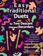 Easy Traditional Duets for Two Descant (Soprano) Recorders