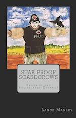 Stab Proof Scarecrows