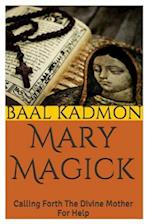 Mary Magick