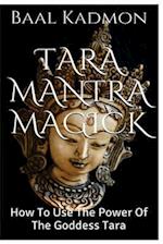 Tara Mantra Magick