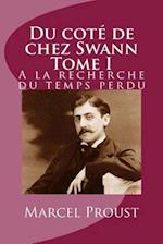 Du cote de chez Swann Tome I