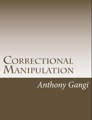 Correctional Manipulation