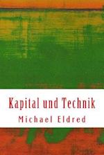 Kapital und Technik