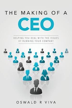 The Making of a CEO