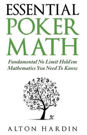 Essential Poker Math