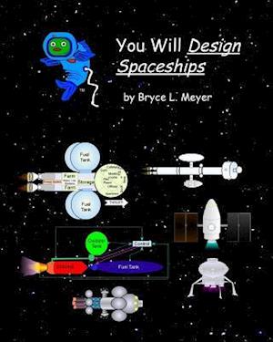 You Will Design Spaceships