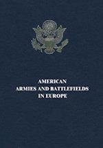 American Armies and Battlefields in Europe