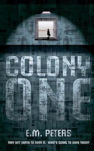 Colony One