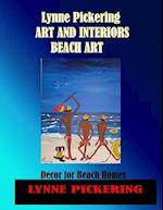 Lynne Pickering;art and Interiors. Beach Art.