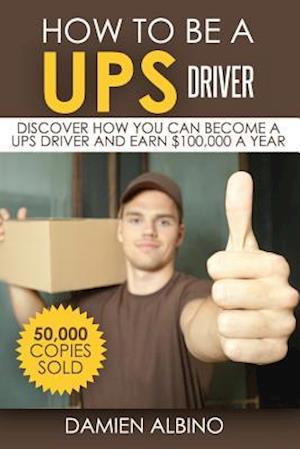 How to Be a Ups Driver