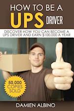 How to Be a Ups Driver