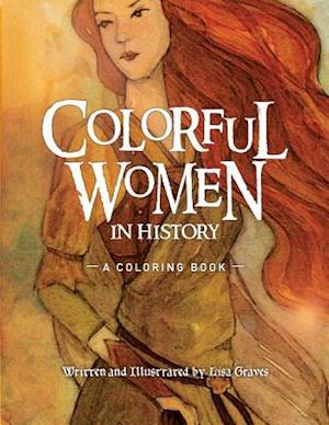Colorful Women in History