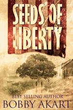 Seeds of Liberty: Historical Guide to The Boston Brahmin series 