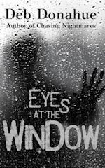 Eyes at the Window