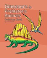 Dinosaurs & Prehistoric Animals Coloring Book