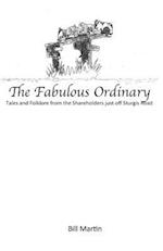 The Fabulous Ordinary
