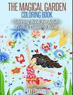 The Magical Garden Coloring Book Stress Relieving Patterns