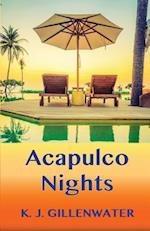 Acapulco Nights