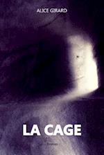 La Cage