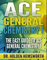 Ace General Chemistry I