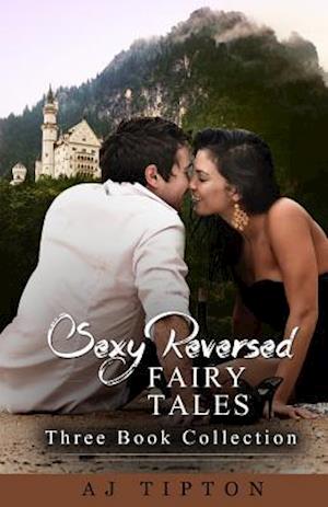 Sexy Reversed Fairy Tales