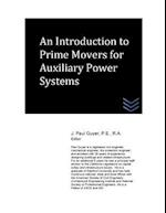 An Introduction to Prime Movers for Auxiliary Power Systems