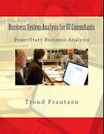 Business System Analysis for It Consultants