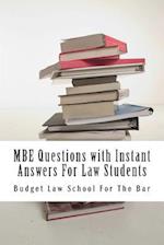 MBE Questions with Instant Answers for Law Students