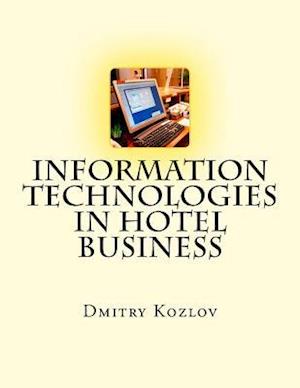 Information Technologies in Hotel Business