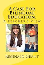 A Case for Bilingual Education