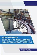 Non-Ferrous Extractive Metallurgy - Industrial Practices - 2nd Ed