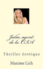Julia, Agent de la CIA