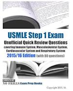 USMLE Step 1 Exam Unofficial Quick Review Questions covering Immune System, Musculoskeletal System, Cardiovascular System and Respiratory System