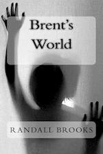 Brent's World