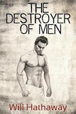 The Destroyer of Men