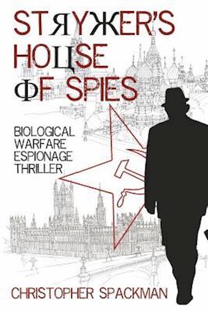 Stryker's House of Spies