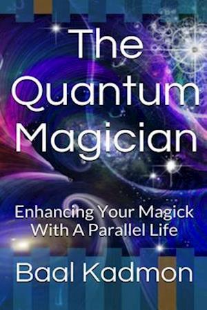 The Quantum Magician