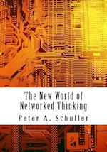 The New World of Networked Thinking