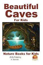 Beautiful Caves for Kids!