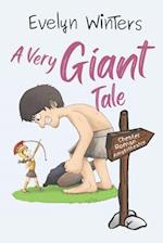A Very Giant Tale