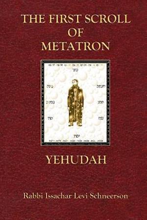 The First Scroll Of Metatron